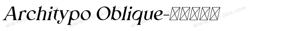 Architypo Oblique字体转换